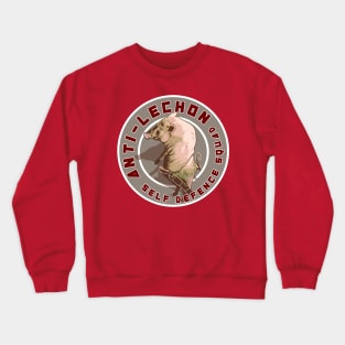 Anti-Lechon Self-defense squad Crewneck Sweatshirt